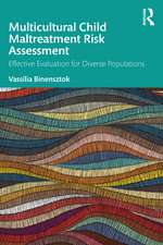 Multicultural Child Maltreatment Risk Assessment: Effective Evaluation for Diverse Populations