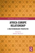 Africa-Europe Relationships: A Multistakeholder Perspective