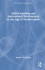 Global Learning and International Development in the Age of Neoliberalism