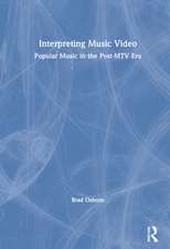 Interpreting Music Video: Popular Music in the Post-MTV Era