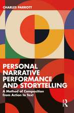 Personal Narrative Performance and Storytelling