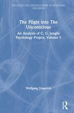 The Flight into The Unconscious: An Analysis of C. G. Jungʼs Psychology Project, Volume 5