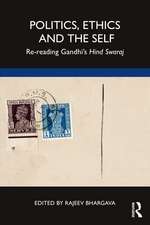 Politics, Ethics and the Self