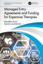 Managed Entry Agreements and Funding for Expensive Therapies