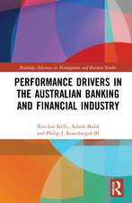 Performance Drivers in the Australian Banking and Financial Industry