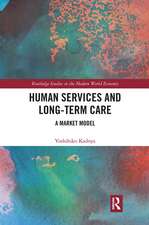 Human Services and Long-term Care: A Market Model