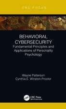 Behavioral Cybersecurity: Fundamental Principles and Applications of Personality Psychology