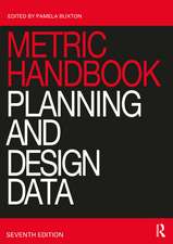 Metric Handbook: Planning and Design Data