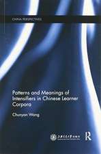 Patterns and Meanings of Intensifiers in Chinese Learner Corpora