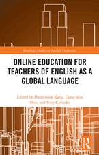 Online Education for Teachers of English as a Global Language