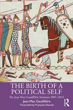 The Birth of a Political Self: The Jean-Max Gaudilliere Seminars 2001-2014