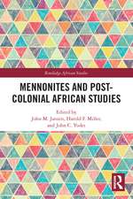 Mennonites and Post-Colonial African Studies