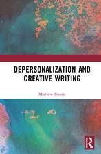 Depersonalization and Creative Writing