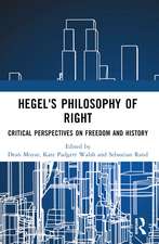 Hegel's Philosophy of Right: Critical Perspectives on Freedom and History