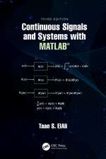 Continuous Signals and Systems with MATLAB®