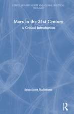 Marx in the 21st Century: A Critical Introduction