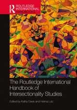 The Routledge International Handbook of Intersectionality Studies