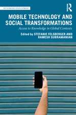 Mobile Technology and Social Transformations: Access to Knowledge in Global Contexts