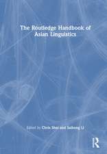 The Routledge Handbook of Asian Linguistics