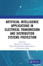 Artificial Intelligence Applications in Electrical Transmission and Distribution Systems Protection