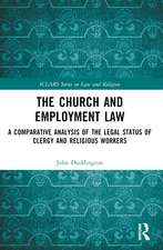 The Church and Employment Law: A Comparative Analysis of The Legal Status of Clergy and Religious Workers