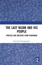 The Last Nizam and His People