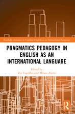 Pragmatics Pedagogy in English as an International Language