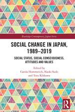 Social Change in Japan, 1989-2019: Social Status, Social Consciousness, Attitudes and Values