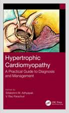 Hypertrophic Cardiomyopathy: A Practical Guide to Diagnosis and Management