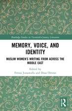 Memory, Voice, and Identity: Muslim Women’s Writing from across the Middle East