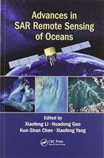 Advances in SAR Remote Sensing of Oceans