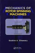 Mechanics of Rotor Spinning Machines