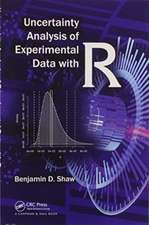 Uncertainty Analysis of Experimental Data with R