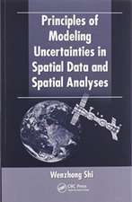 Principles of Modeling Uncertainties in Spatial Data and Spatial Analyses