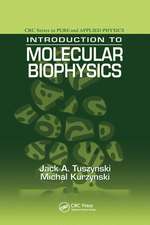 Introduction to Molecular Biophysics