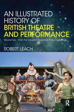 An Illustrated History of British Theatre and Performance