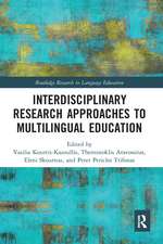 Interdisciplinary Research Approaches to Multilingual Education