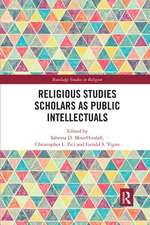 Religious Studies Scholars as Public Intellectuals