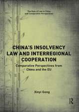 China’s Insolvency Law and Interregional Cooperation: Comparative Perspectives from China and the EU