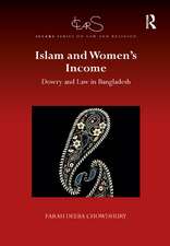 Islam and Women's Income: Dowry and Law in Bangladesh