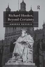 Richard Hooker, Beyond Certainty