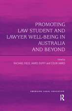 Promoting Law Student and Lawyer Well-Being in Australia and Beyond