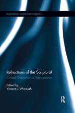 Refractions of the Scriptural: Critical Orientation as Transgression