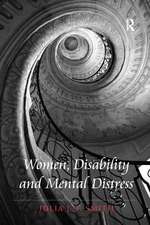 Women, Disability and Mental Distress