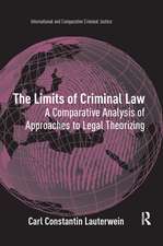 The Limits of Criminal Law: A Comparative Analysis of Approaches to Legal Theorizing