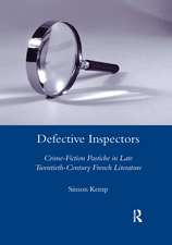 Defective Inspectors: Crime-fiction Pastiche in Late Twentieth-century French Literature