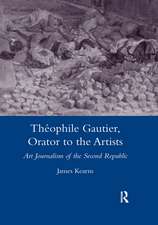 Theophile Gautier, Orator to the Artists: Art Journalism of the Second Republic