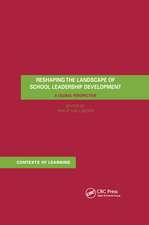 Reshaping the Landscape of School Leadership Development: A Global Perspective