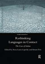 Rethinking Languages in Contact: The Case of Italian