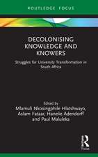 Decolonising Knowledge and Knowers